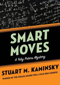 Smart Moves, Stuart M. Kaminsky