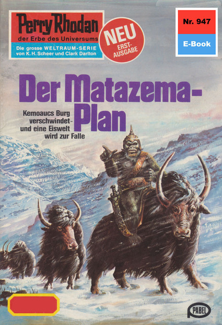 Perry Rhodan 947: Der Matazema-Plan, H.G. Francis