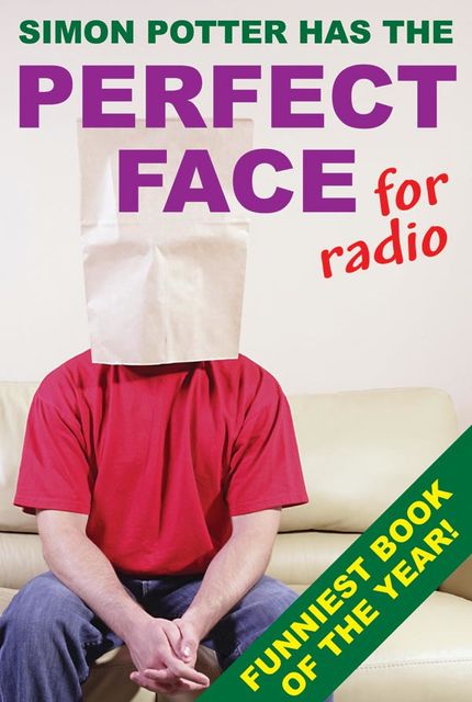 The Perfect Face for Radio, Simon Potter