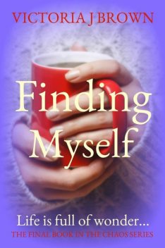 Finding Myself, Victoria Brown