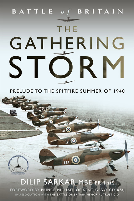 Battle of Britain The Gathering Storm, Dilip Sarkar