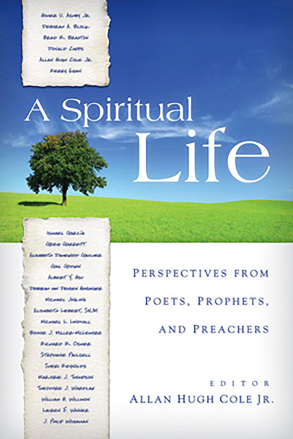A Spiritual Life, Allan Hugh Cole Jr.