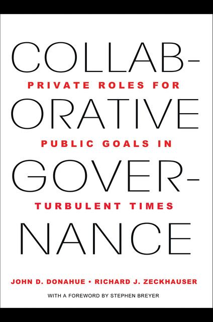 Collaborative Governance, John D. Donahue, Richard J. Zeckhauser