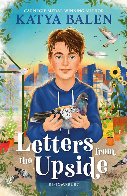 Letters from the Upside, Katya Balen