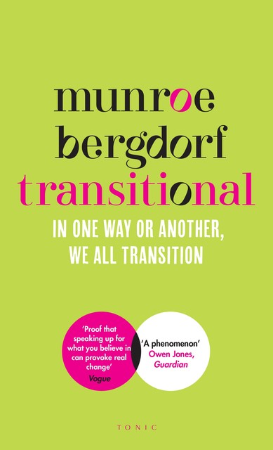Transitional, Munroe Bergdorf