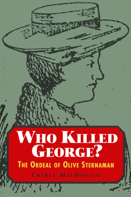 Who Killed George?, Cheryl MacDonald