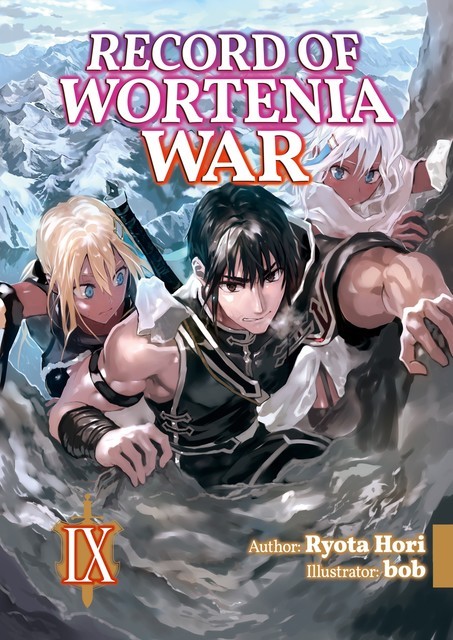 Record of Wortenia War: Volume 9, Ryota Hori