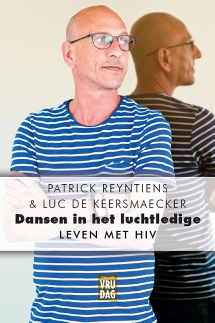 Dansen in het luchtledige, Luc De Keersmaecker, Patrick Reyntiens