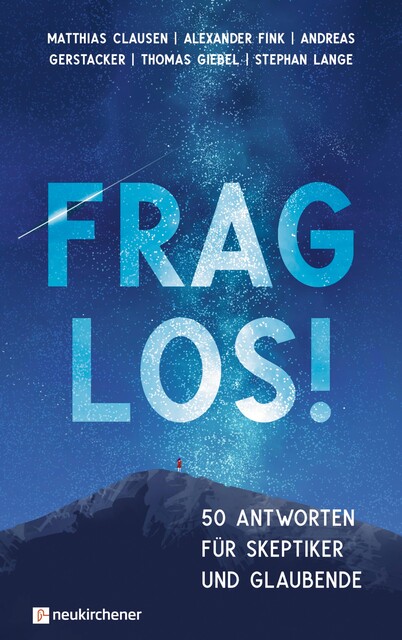 Frag los, Andreas Gerstacker, Alexander Fink, Matthias Clausen, Stephan Lange, Thomas Giebel