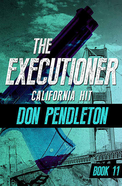California Hit, Don Pendleton