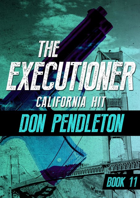 California Hit, Don Pendleton