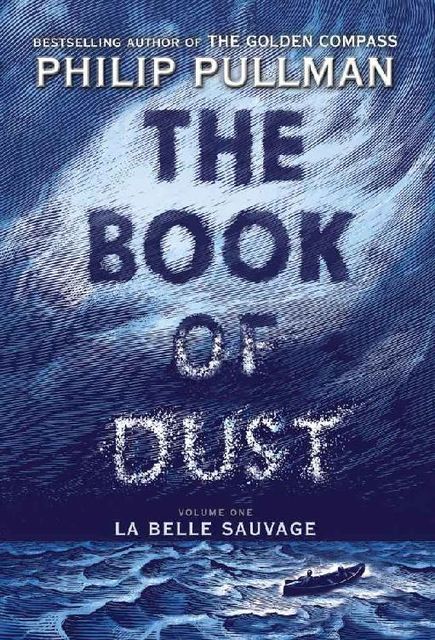 La Belle Sauvage, Philip Pullman