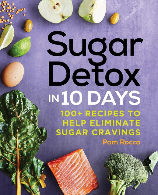 Sugar Detox in 10 Days, Pam Rocca