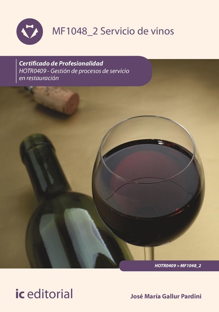 Servicio de vinos. HOTR0409, José María Gallurt Pardini