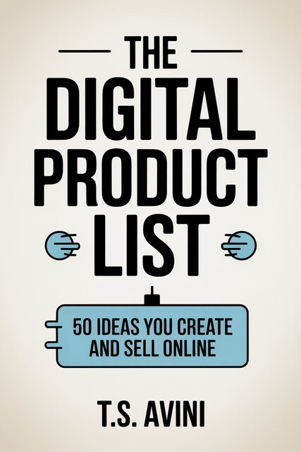 The Digital Product List, T. S Avini