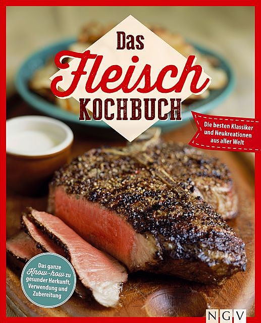 Das Fleisch Kochbuch, Göbel Verlag, Naumann, amp