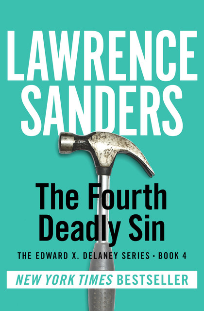 The Fourth Deadly Sin, Lawrence Sanders