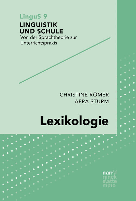 Lexikologie, Christine Römer, Afra Sturm
