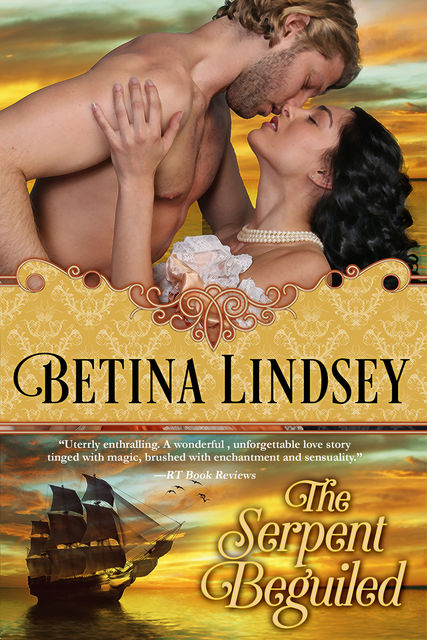 The Serpent Beguiled, Betina Lindsey