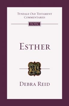 Esther, Debra Reid