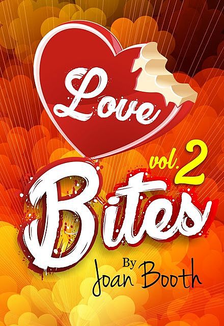 Love Bites, Joan Booth