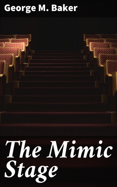 The Mimic Stage, George M.Baker