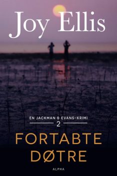 Fortabte døtre, Joy Ellis