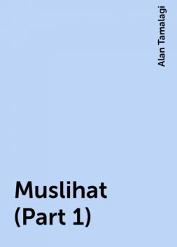 Muslihat (Part 1), Alan Tamalagi