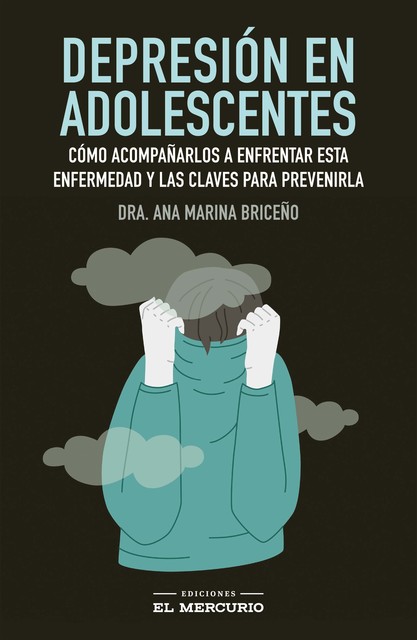 Depresión en Adolescentes, Ana Marina Briceño