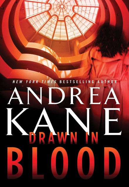 Drawn in Blood, Andrea Kane