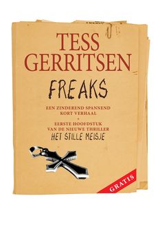 Freaks, Tess Gerritsen