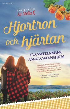 Hjortron och hjärtan, Annica Wennström, Eva Swedenmark