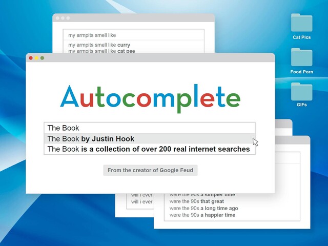 Autocomplete: The Book, Justin Hook