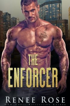 The Enforcer, Renee Rose