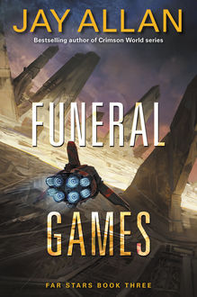 Funeral Games, Jay Allan