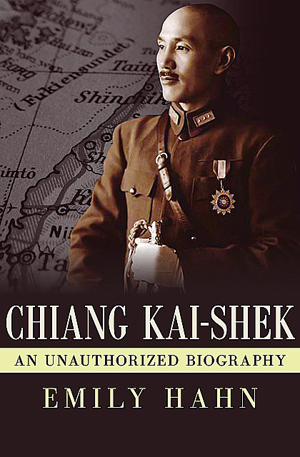 Chiang Kai-Shek, Emily Hahn