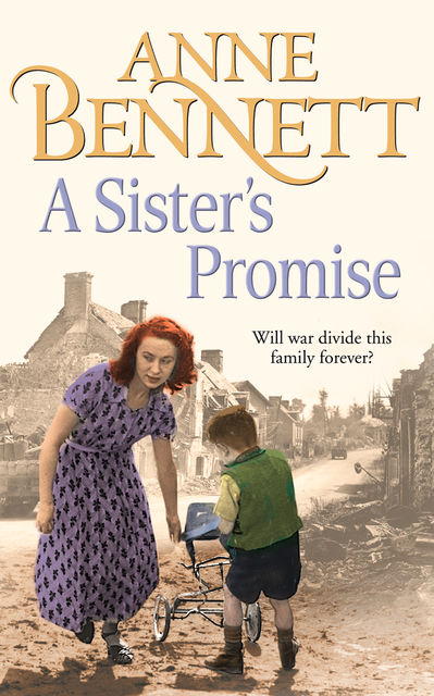 A Sister’s Promise, Anne Bennett