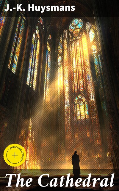 The Cathedral, Joris-Karl Huysmans