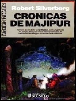 Crónicas De Majipur, Robert Silverberg