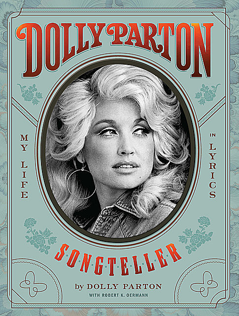 Dolly Parton, Songteller, Dolly Parton, Robert K. Oermann