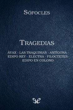 Tragedias, Sófocles