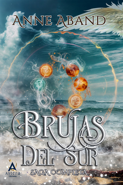 Brujas del Sur. Saga completa, Anne Aband