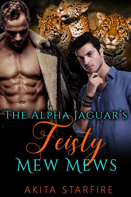 The Alpha Jaguar's Feisty Mew Mews, Akita StarFire