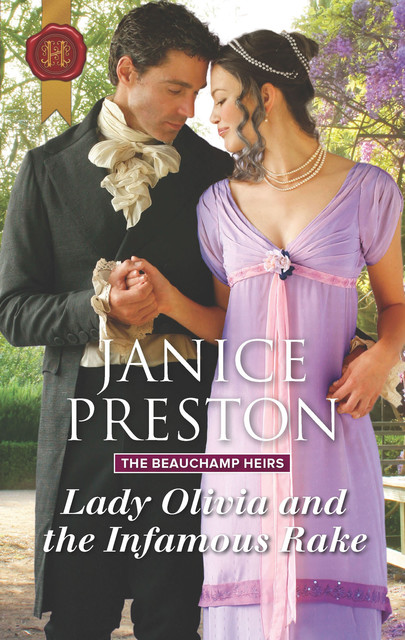 Lady Olivia And The Infamous Rake, Janice Preston
