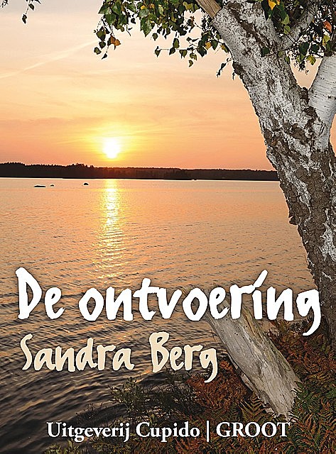 De ontvoering, Sandra Berg