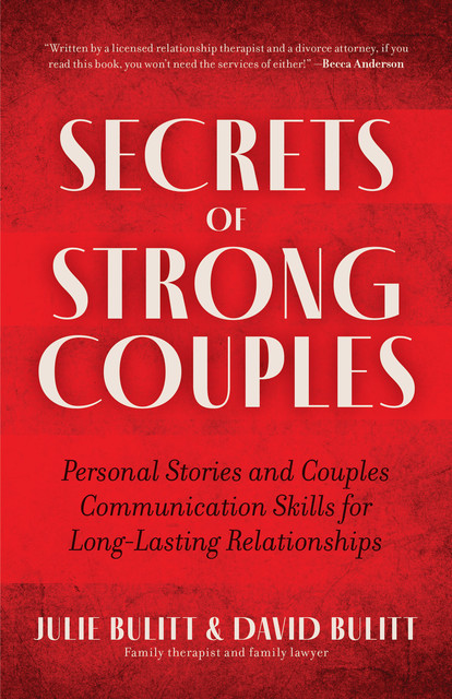 Secrets of Strong Couples, David Bulitt, Julie Bulitt