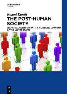 The Post-Human Society, Rajani Kanth