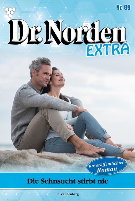 Dr. Norden Extra 89 – Arztroman, Patricia Vandenberg