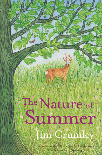 The Nature of Summer, Jim Crumley