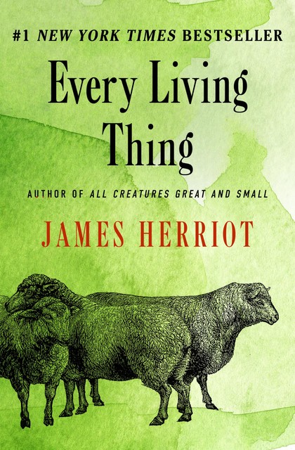 Every Living Thing, James Herriot